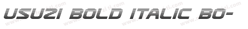 Usuzi Bold Italic Bo字体转换
